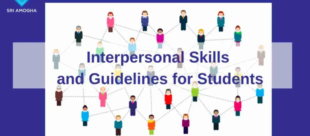 Interpersonal Skills and Guidelines for Students